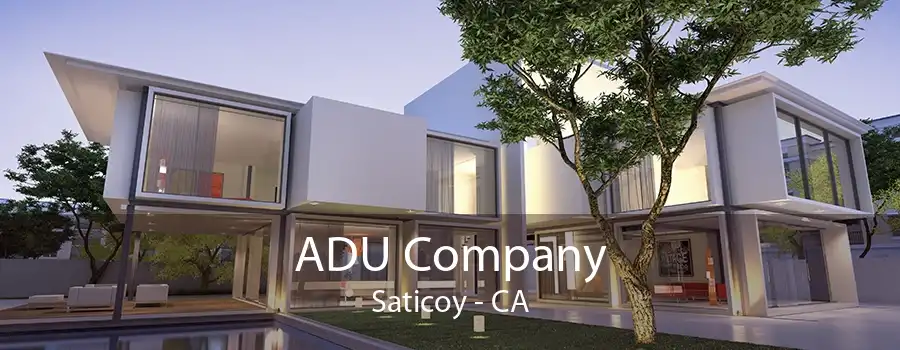 ADU Company Saticoy - CA