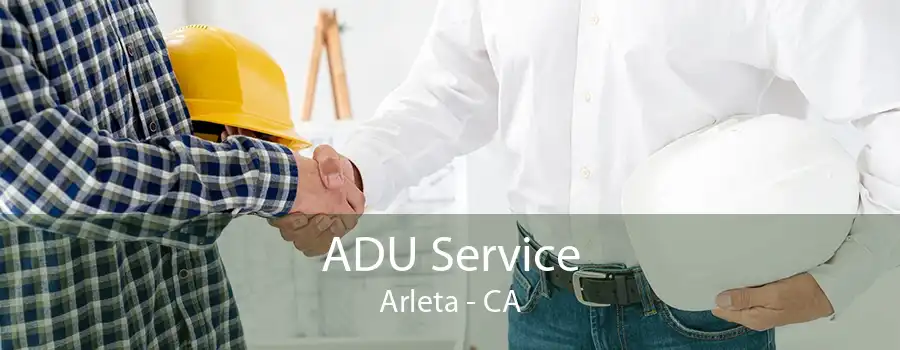 ADU Service Arleta - CA