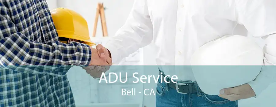 ADU Service Bell - CA